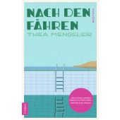 Nach den Fähren, Mengeler, Thea, C. H. BECK Verlag GmbH & Co.KG, EAN/ISBN-13: 9783406837371
