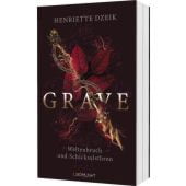 Grave 3: Weltenbruch und Schicksalsthron, Dzeik, Henriette, Thienemann Verlag GmbH, EAN/ISBN-13: 9783522900157