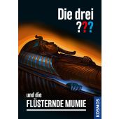 Die drei ??? und die flüsternde Mumie, Arthur, Robert, Franckh-Kosmos Verlags GmbH & Co. KG, EAN/ISBN-13: 9783440171721