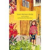 Vom kleinen Knös und andere schwedische Märchen, Reclam, Philipp, jun. GmbH Verlag, EAN/ISBN-13: 9783150207574
