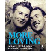 More Loving. Männer, die sich lieben, Elisabeth Sandmann Verlag GmbH, EAN/ISBN-13: 9783949582431