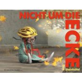 Nicht um die Ecke, Steinhöfel, Dirk, Fischer Sauerländer, EAN/ISBN-13: 9783737355315