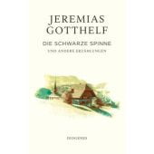 Die schwarze Spinne, Gotthelf, Jeremias/Theisohn, Philipp, Diogenes Verlag AG, EAN/ISBN-13: 9783257072525
