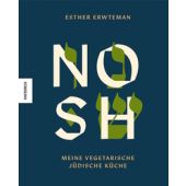 Nosh, Erwteman, Esther, Knesebeck Verlag, EAN/ISBN-13: 9783957288844