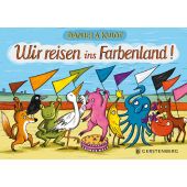 Wir reisen ins Farbenland!, Kulot, Daniela, Gerstenberg Verlag GmbH & Co.KG, EAN/ISBN-13: 9783836963015