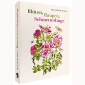 Maria Sibylla Merian - Blüten, Raupen, Schmetterlinge (Jubiläumsausgabe), Merian, Maria Sibylla, EAN/ISBN-13: 9783968492025