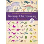 Triceratops, T-Rex, Supersaurus, Aladjidi, Virginie, Gerstenberg Verlag GmbH & Co.KG, EAN/ISBN-13: 9783836961592