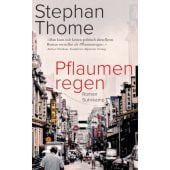 Pflaumenregen, Thome, Stephan, Suhrkamp, EAN/ISBN-13: 9783518472835