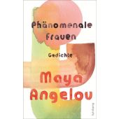Phänomenale Frauen, Angelou, Maya, Suhrkamp, EAN/ISBN-13: 9783518470985
