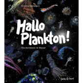 Hallo Plankton!, Heldmann, Kristina, Verlagshaus Jacoby & Stuart GmbH, EAN/ISBN-13: 9783964282149