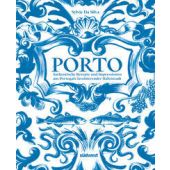 Porto - Das Kochbuch, Da Silva, Sylvie, Südwest Verlag, EAN/ISBN-13: 9783517103891