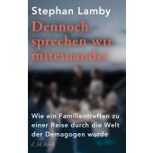 Dennoch sprechen wir miteinander, Lamby, Stephan, Verlag C. H. BECK oHG, EAN/ISBN-13: 9783406830099
