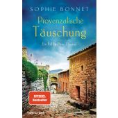 Provenzalische Täuschung, Bonnet, Sophie, Blanvalet Verlag, EAN/ISBN-13: 9783764507923