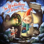 Im Wichtelhaus mit Wips und Maus, Boese, Cornelia, Verlag Friedrich Oetinger GmbH, EAN/ISBN-13: 9783751203142