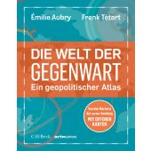Die Welt der Gegenwart, Aubry, Émilie/Tétart, Frank, Verlag C. H. BECK oHG, EAN/ISBN-13: 9783406814044