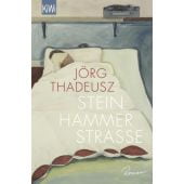 Steinhammerstraße, Thadeusz, Jörg, Verlag Kiepenheuer & Witsch GmbH & Co KG, EAN/ISBN-13: 9783462007244