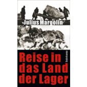 Reise in das Land der Lager, Margolin, Julius, Suhrkamp, EAN/ISBN-13: 9783518424063