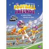 Die Football-Freunde - In jedem Rebel steckt ein Star, Hüging, Andreas, cbj, EAN/ISBN-13: 9783570181508