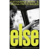 Else, Bauer, Jasna Fritzi/Zorn, Katharina, Verlag Kiepenheuer & Witsch GmbH & Co KG, EAN/ISBN-13: 9783462005301