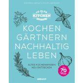 Ye Olde Kitchen - Kochen, gärtnern, nachhaltig leben, Hoffleit, Eva-Maria/Lawitschka, Philipp, EAN/ISBN-13: 9783517098715