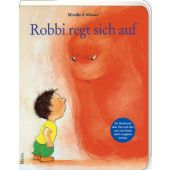 Robbi regt sich auf, d'Allancé, Mireille, Moritz Verlag GmbH, EAN/ISBN-13: 9783895654657