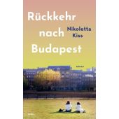 Rückkehr nach Budapest, Kiss, Nikoletta, Insel Verlag, EAN/ISBN-13: 9783458645016