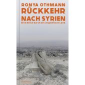 Rückkehr nach Syrien, Othmann, Ronya, Rowohlt Verlag, EAN/ISBN-13: 9783498006976