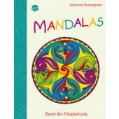 Mandalas - Oasen der Entspannung, Rosengarten, Johannes, Arena Verlag, EAN/ISBN-13: 9783401090009