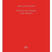 Sämtliche Werke und Briefe, Kaléko, Mascha, dtv Verlagsgesellschaft mbH & Co. KG, EAN/ISBN-13: 9783423590860