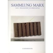 Sammlung Marx. Bilder und Skulpturen Band II