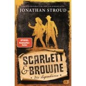 Scarlett & Browne - Die Legendären, Stroud, Jonathan, cbj, EAN/ISBN-13: 9783570167724
