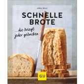Schnelle Brote, Walz, Anna, Gräfe und Unzer, EAN/ISBN-13: 9783833892455