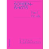 Screenshots, Frosh, Paul, Wagenbach, Klaus Verlag, EAN/ISBN-13: 9783803136916