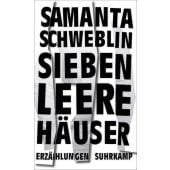 Sieben leere Häuser, Schweblin, Samanta, Suhrkamp, EAN/ISBN-13: 9783518428047