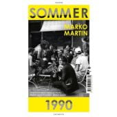 Sommer 1990, Martin, Marko, Tropen Verlag, EAN/ISBN-13: 9783608502879