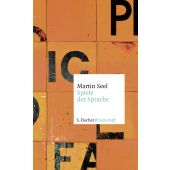 Spiele der Sprache, Seel, Martin, Fischer, S. Verlag GmbH, EAN/ISBN-13: 9783103973310