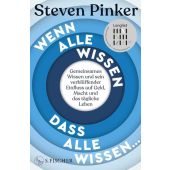Wenn alle wissen, dass alle wissen..., Pinker, Steven, Fischer, S. Verlag GmbH, EAN/ISBN-13: 9783103972030