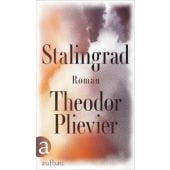 Stalingrad, Plievier, Theodor, Aufbau Verlag GmbH & Co. KG, EAN/ISBN-13: 9783351042523