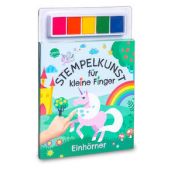 Stempelkunst für kleine Finger. Einhörner, Arena Verlag, EAN/ISBN-13: 9783401720364