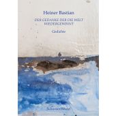 Der Gedanke der die Welt wiedergewinnt, Bastian, Heiner/Kiefer, Anselm, Schirmer/Mosel Verlag GmbH, EAN/ISBN-13: 9783829609586