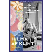Hilma af Klint - »Die Menschheit in Erstaunen versetzen«, Voss, Julia, Fischer, S. Verlag GmbH, EAN/ISBN-13: 9783596702558