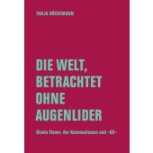 Die Welt, betrachtet ohne Augenlider, Röckemann, Tanja, Verbrecher Verlag GmbH, EAN/ISBN-13: 9783957326058