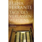 Tage des Verlassenwerdens, Ferrante, Elena, Suhrkamp, EAN/ISBN-13: 9783518428856