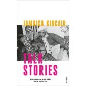 Talk Stories, Kincaid, Jamaica, Kampa Verlag AG, EAN/ISBN-13: 9783311100539
