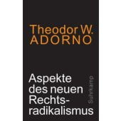 Aspekte des neuen Rechtsradikalismus, Adorno, Theodor W, Suhrkamp, EAN/ISBN-13: 9783518587379