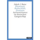Illuminati, Rothschilds, Zionisten, Baier, Jakob Julian, Campus Verlag, EAN/ISBN-13: 9783593520636