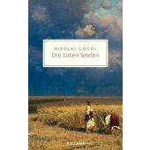 Die toten Seelen, Gogol, Nikolaj, Reclam, Philipp, jun. GmbH Verlag, EAN/ISBN-13: 9783150206867