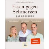 Essen gegen Schmerzen, Bracht, Petra/Lafer, Johann/Liebscher-Bracht, Roland, Gräfe und Unzer, EAN/ISBN-13: 9783833890796