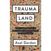 Traumaland, Dardan, Asal, Rowohlt Verlag, EAN/ISBN-13: 9783498003487