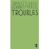 Troubles, Farrell, James Gordon, MSB Matthes & Seitz Berlin, EAN/ISBN-13: 9783957577573